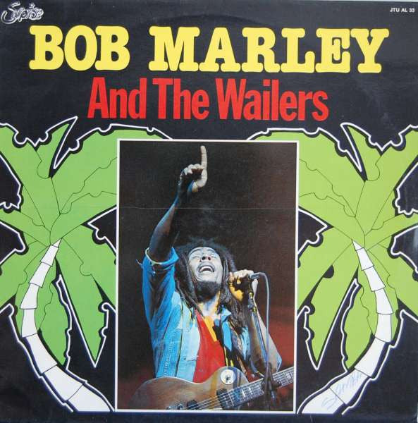 Bob Marley & The Wailers ~ Bob Marley And The Wailers (Vinyl) - Djungel & Jazz