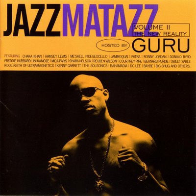 Guru : Jazzmatazz Volume II (The New Reality) (2xLP, Album)