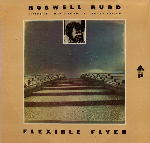 Roswell Rudd Featuring Hod O'Brien & Sheila Jordon* : Flexible Flyer (LP, Album)