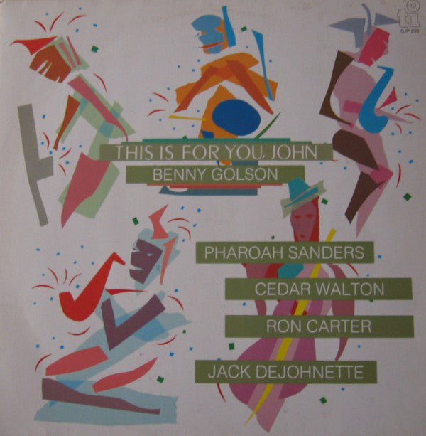 Benny Golson / Pharoah Sanders / Cedar Walton / Ron Carter / Jack Dejohnette ~ This Is For You, John (Vinyl) - Djungel & Jazz
