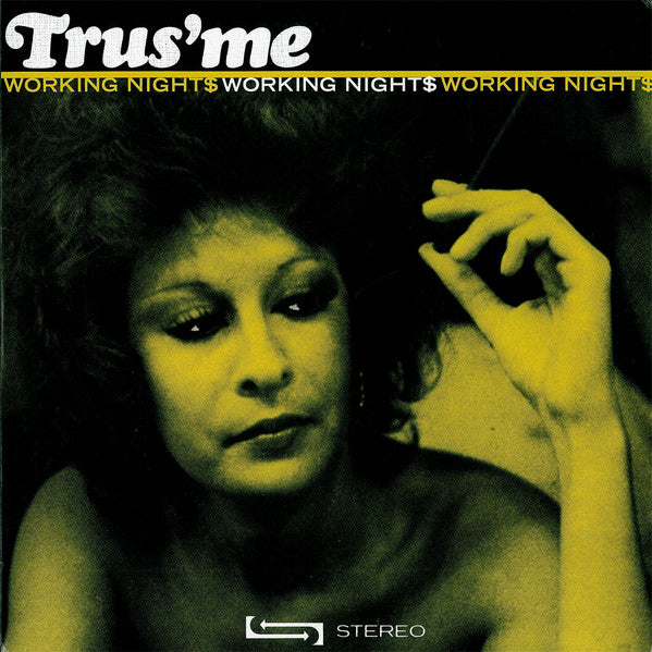 Trusme : Working Night$ (2x12", Album)