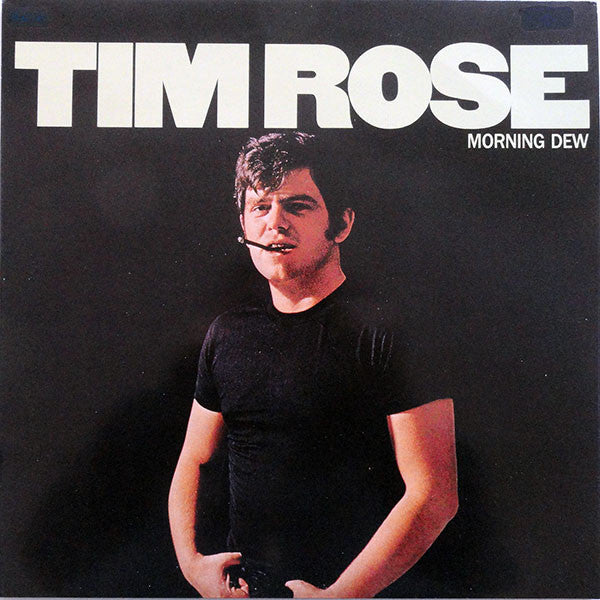 Tim Rose : Morning Dew (LP, Album, RE)