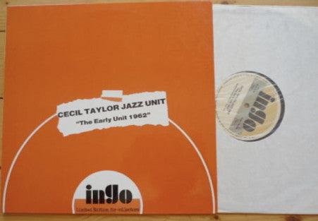 Cecil Taylor Jazz Unit ~ The Early Unit 1962 (Vinyl) - Djungel & Jazz