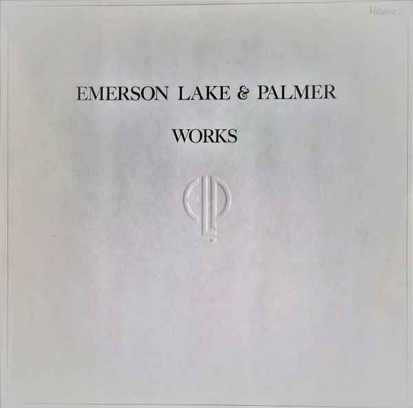 Emerson Lake & Palmer* : Works (Volume 2) (LP, Album, Emb)