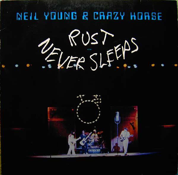 Neil Young & Crazy Horse ~ Rust Never Sleeps (Vinyl) - Djungel & Jazz