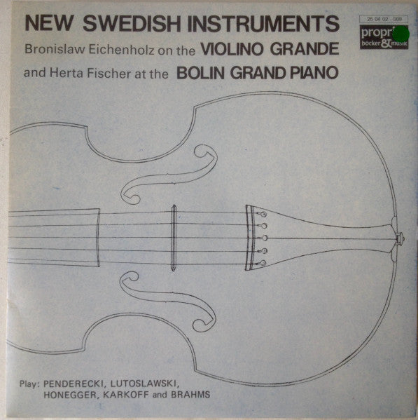 Bronisław Eichenholz, Herta Fischer ~ New Swedish Instruments: Violino Grande, Bolin Grand Piano (Vinyl) - Djungel & Jazz