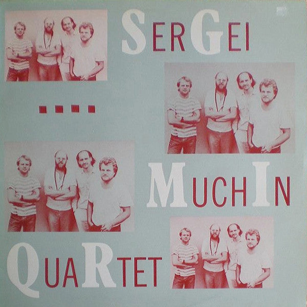 Sergei Muchin Quartet : Sergei Muchin Quartet (LP)