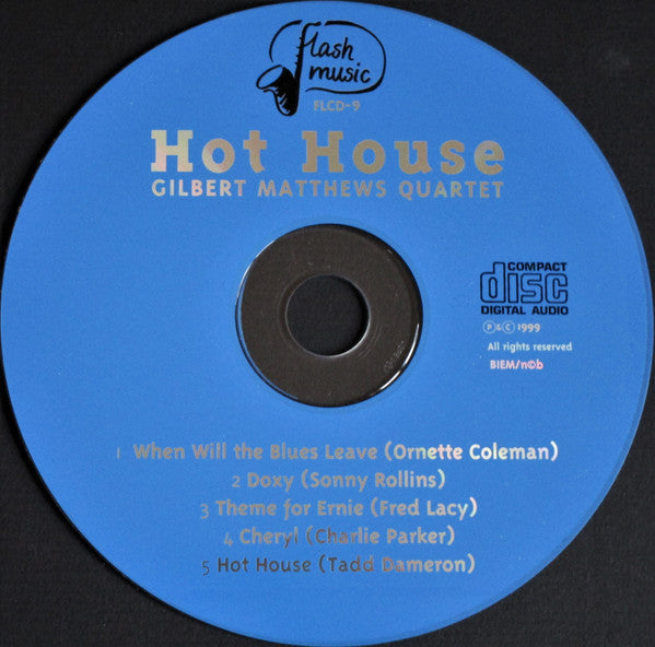 Gilbert Matthews Quartet ~ Hot House (Vinyl) - Djungel & Jazz