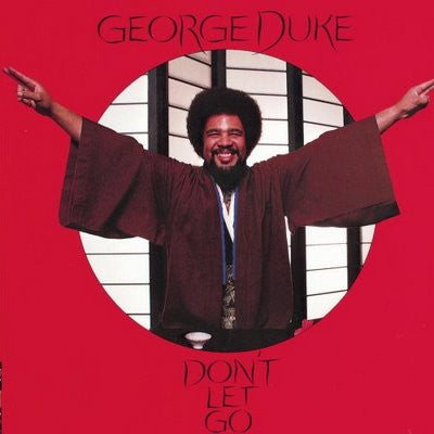 George Duke ~ Don't Let Go (Vinyl) - Djungel & Jazz