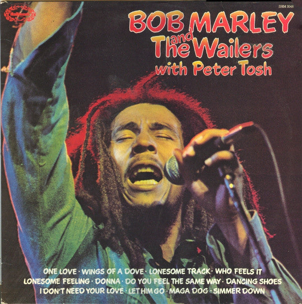 Bob Marley & The Wailers With Peter Tosh : Bob Marley And The Wailers With Peter Tosh (LP, Comp)
