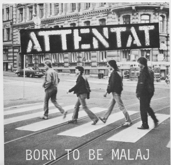 Attentat  ~ Born To Be Malaj (Vinyl) - Djungel & Jazz