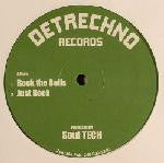 Soul Tech* : Rock The Bells (12")