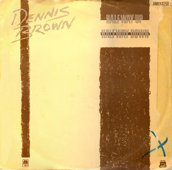 Dennis Brown : Halfway Up Halfway Down  (12")