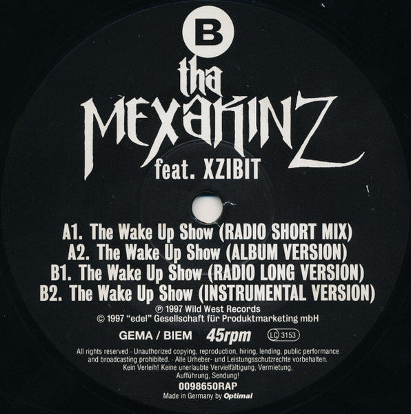 Tha Mexakinz Feat. Xzibit ~ The Wake Up Show (Vinyl) - Djungel & Jazz