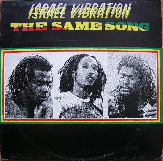 Israel Vibration : The Same Song (LP, Album)