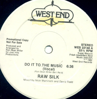 Raw Silk : Do It To The Music (12", Promo)