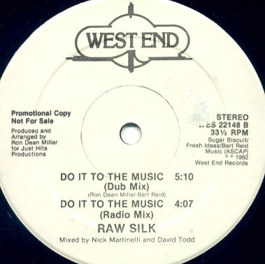 Raw Silk : Do It To The Music (12", Promo)