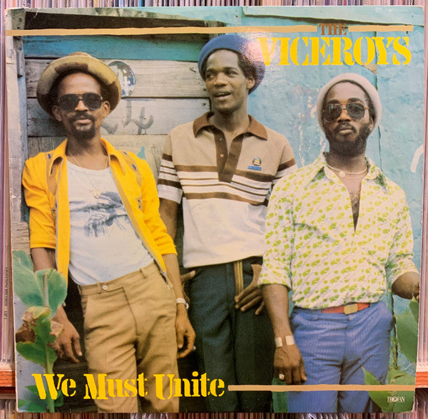 The Viceroys : We Must Unite (LP, Album)