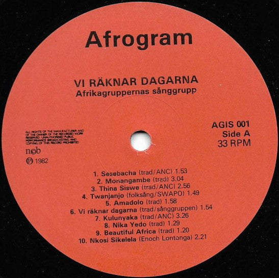 Afrikagruppernas Sånggrupp ~ Vi Räknar Dagarna ... (Frihetssånger Från Södra Afrika) (Vinyl) - Djungel & Jazz