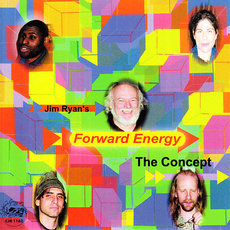 Jim Ryan&#039;s Forward Energy ~ The Concept (Vinyl) - Djungel & Jazz