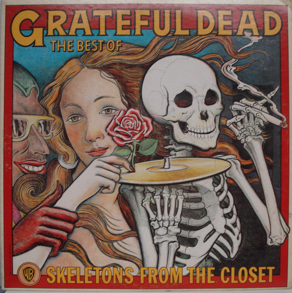 The Grateful Dead ~ The Best Of The Grateful Dead: Skeletons From The Closet (Vinyl) - Djungel & Jazz