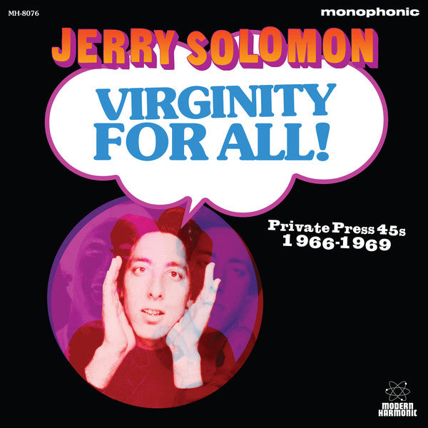 Jerry Solomon  ~ Virginity For All! Private Press 45s 1966-1969 (Vinyl) - Djungel & Jazz