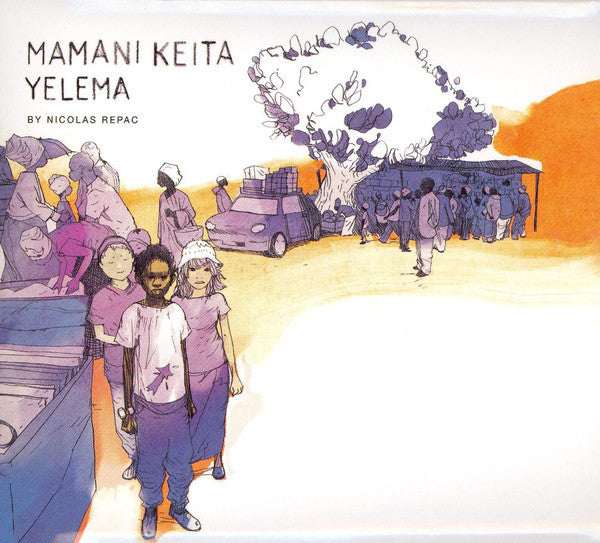 Mamani Keita By Nicolas Repac ~ Yelema (Vinyl) - Djungel & Jazz