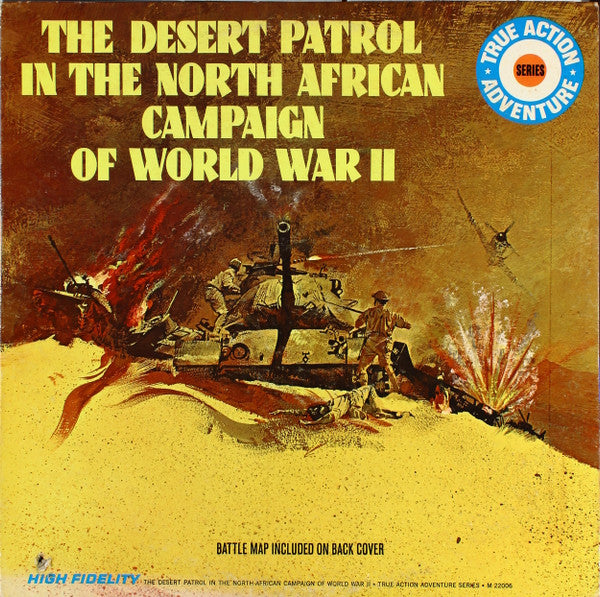 Sonny Lester : The Desert Patrol In The North African Campaign Of World War II (LP, Album)