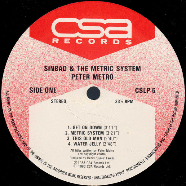Peter Metro & Captain Sinbad With Little John : Sinbad & The Metric System (LP)