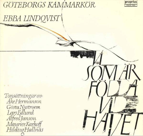 Göteborgs Kammarkör, Ebba Lindqvist ~ Vi Som är Födda Vid Havet (Vinyl) - Djungel & Jazz