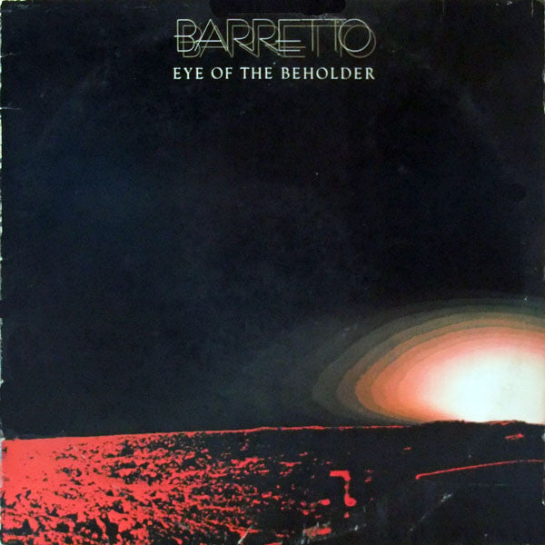 Barretto* : Eye Of The Beholder (LP, Album, PR )