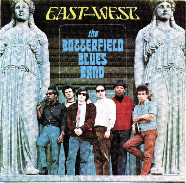 The Butterfield Blues Band ~ East West (Vinyl) - Djungel & Jazz