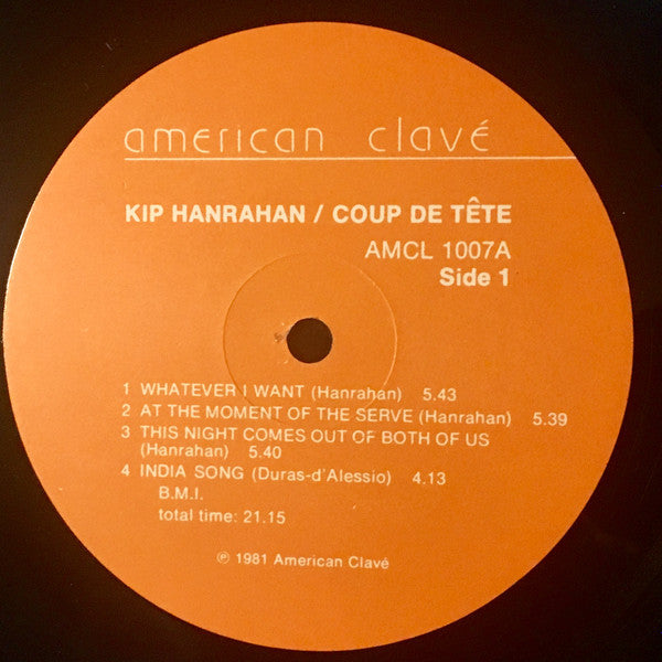 Kip Hanrahan : Coup De Tête (LP, Album)