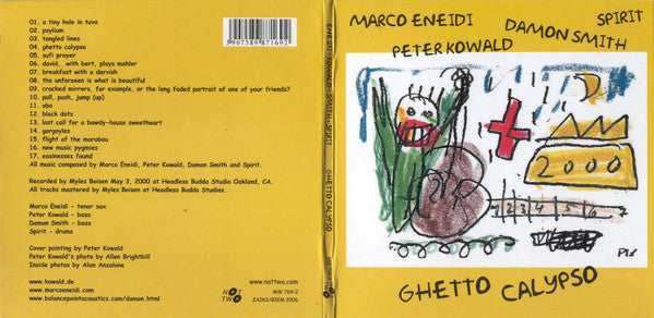 Marco Eneidi - Peter Kowald - Damon Smith - Spirit  ~ Ghetto Calypso (Vinyl) - Djungel & Jazz