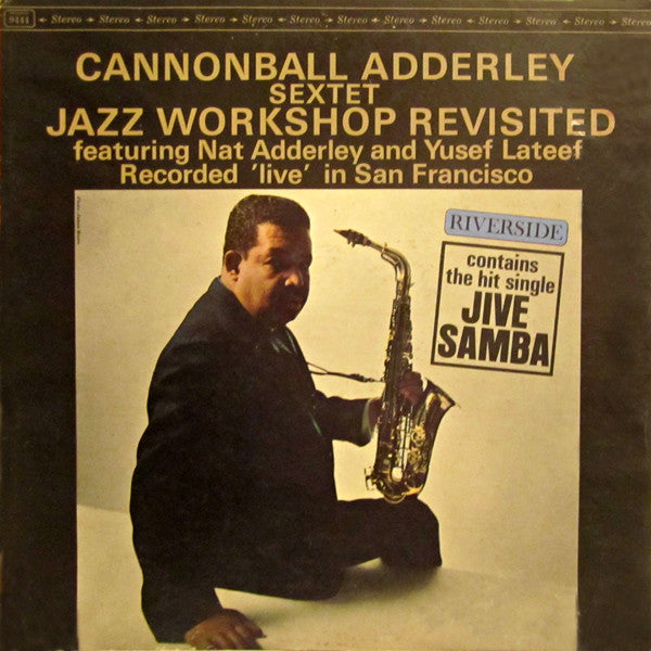 Cannonball Adderley Sextet : Jazz Workshop Revisited (LP, Album)
