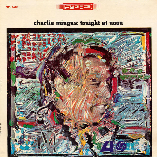 Charles Mingus ~ Tonight At Noon (Vinyl) - Djungel & Jazz