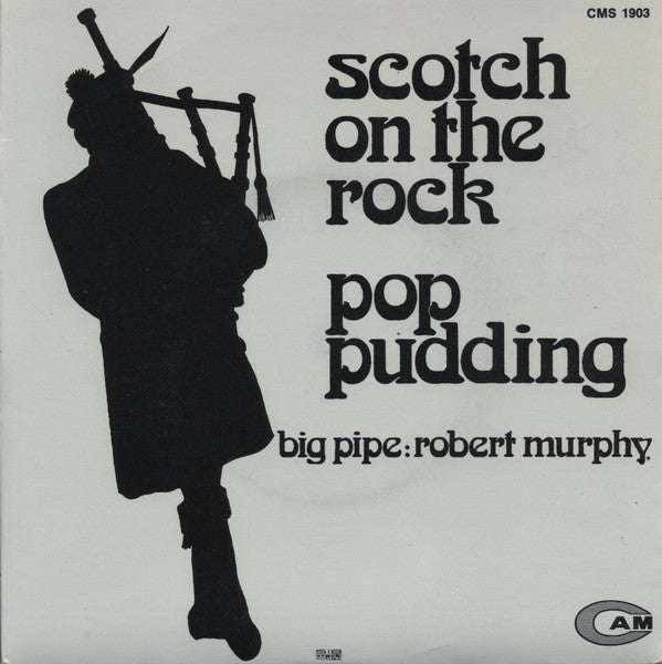 Bag-Pipe R. Murphy ~ Scotch On The Rock / Pop Pudding (Vinyl) - Djungel & Jazz