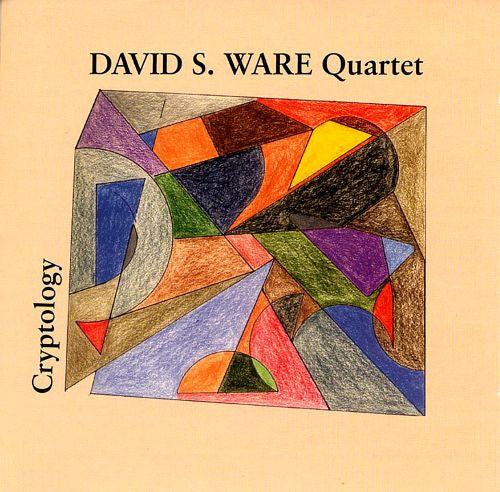 David S. Ware Quartet ~ Cryptology (Vinyl) - Djungel & Jazz