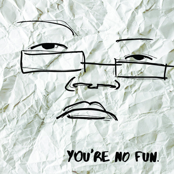 Illingsworth : You're No Fun (LP, Album, Ltd, Gre)
