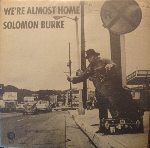 Solomon Burke ~ We're Almost Home (Vinyl) - Djungel & Jazz