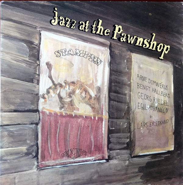 Arne Domnérus, Bengt Hallberg, Georg Riedel, Egil Johansen + Lars Erstrand ~ Jazz At The Pawnshop (Vinyl) - Djungel & Jazz