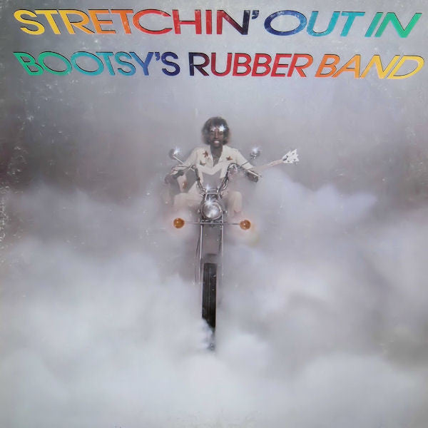 Bootsy's Rubber Band : Stretchin' Out In Bootsy's Rubber Band (LP, Album, Win)