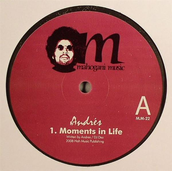 Andrés : Moments In Life (12")