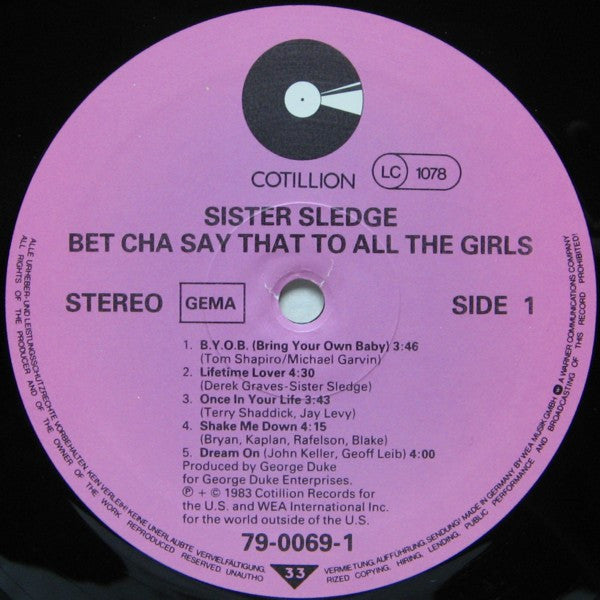 Sister Sledge ~ Bet Cha Say That To All The Girls (Vinyl) - Djungel & Jazz