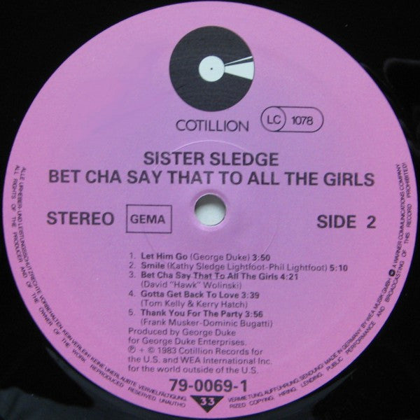 Sister Sledge ~ Bet Cha Say That To All The Girls (Vinyl) - Djungel & Jazz