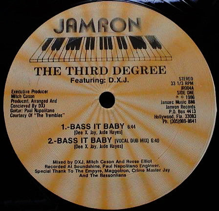 The Third Degree Featuring D.X.J.* : Bass It Baby (12")