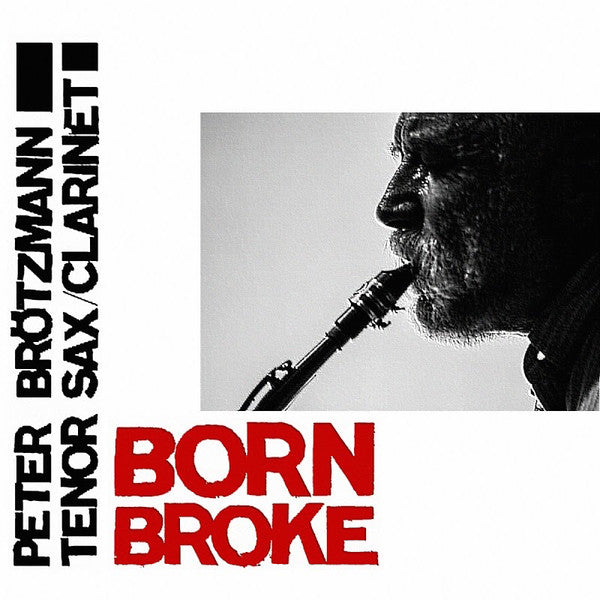 Peter Brötzmann & Peeter Uuskyla ~ Born Broke (Vinyl) - Djungel & Jazz