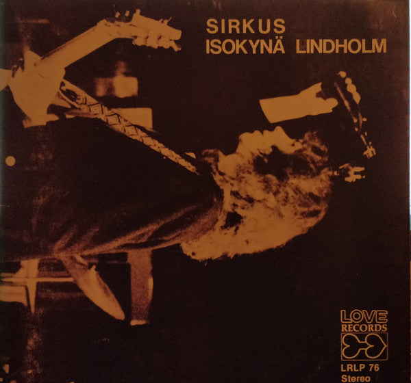 Isokynä Lindholm : Sirkus (LP, Album, RE, Gat)