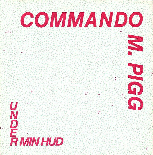 Commando M. Pigg ~ Under Min Hud (Vinyl) - Djungel & Jazz