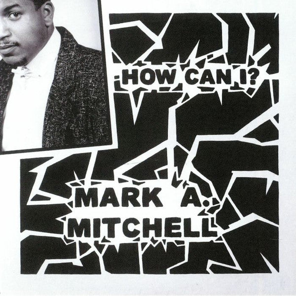 Mark Mitchell  ~ How Can I? / All Your Love (Vinyl) - Djungel & Jazz